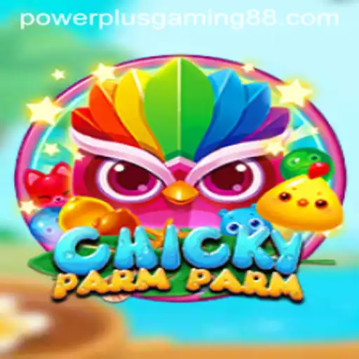Exploring the Dynamics of ChickyParmParm in the PowerPlus Gaming Landscape