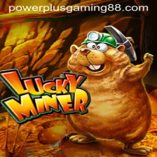 Discover the Thrills of LuckyMiner: A Powerplus Gaming Adventure