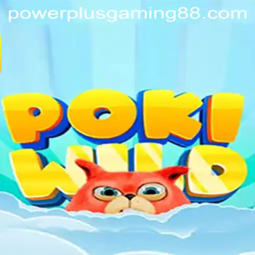 Exploring PokiWild: The New Frontier of PowerPlus Gaming