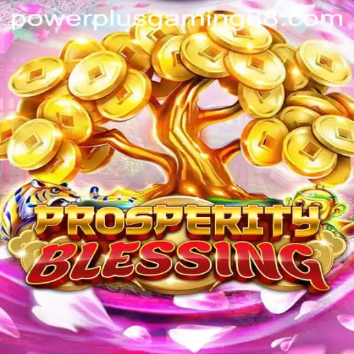 Unveiling ProsperityBlessing: The New Frontier in PowerPlus Gaming Experience