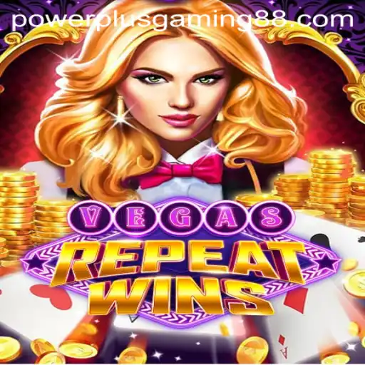 Unleashing the Excitement of VegasRepeatWins: A PowerPlus Gaming Creation
