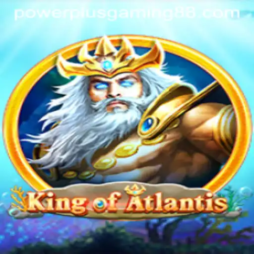 Unveiling KingofAtlantis: A Deep Dive into the Oceanic Realm of PowerPlus Gaming