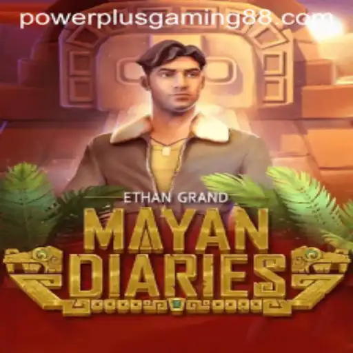 MayanDiaries and the Rise of Powerplus Gaming